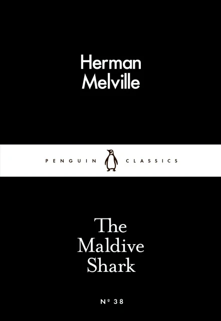 Penguin Little Black Classics, The Maldive Shark, 64  Pages - Penguin