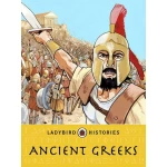 Ladybird Histories: Ancient Greeks - Ladybird Books