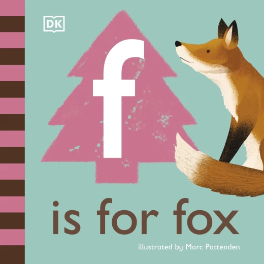 DK Books Publisher Book: ( F ) Is For Fox DK Books Publisher Book: ( F ) Is For Fox