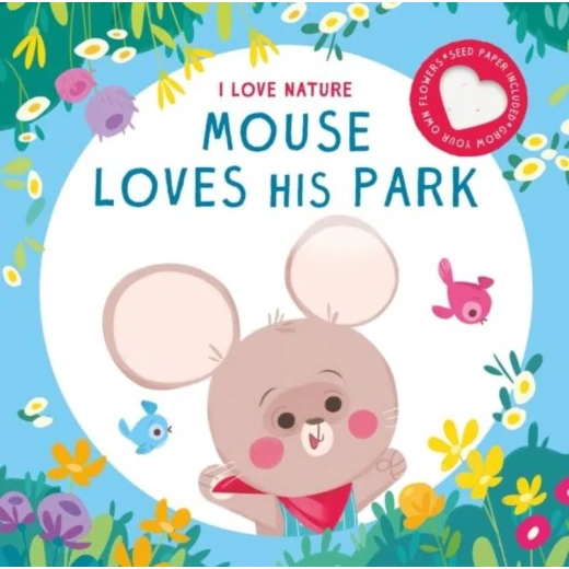 Mouse Loves His Park - I Love Nature