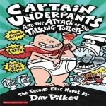 Captain Underpants Book: Attack of the Talking Toilets, Hilarious Adventure for Kids