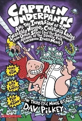 Captain Underpants Book: Invasion of Naughty Cafeteria Ladies From Outer Space, Paperback
