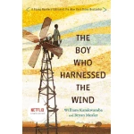 The Boy Who Harnessed the Wind Young Readers Edition Book Inspiring Story About Malawi Boy's Ingenuity 1st Edition