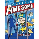 Captain Awesome Book Series: Captain Awesome Vs. The Evil Babysitter, Funny Adventure Story