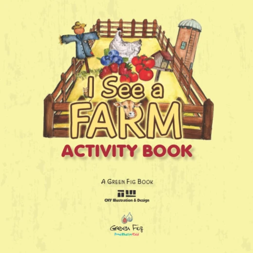 I See a Farm Activity Book for Proud Muslim Kids: Engaging Educational Fun I See a Farm Activity Book for Proud Muslim Kids: Engaging Educational Fun