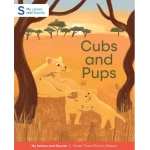 Cubs and Pups: My Letters and Sounds Phase Three Phonics Reader