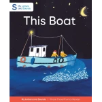 This Boat: My Letters and Sounds Phase Three Phonics Reader