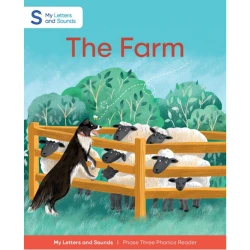 The Farm: My Letters and Sounds Phase Three Phonics Reader