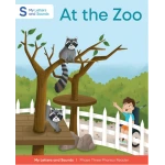 At the Zoo: My Letters and Sounds Phase Three Phonics Reader